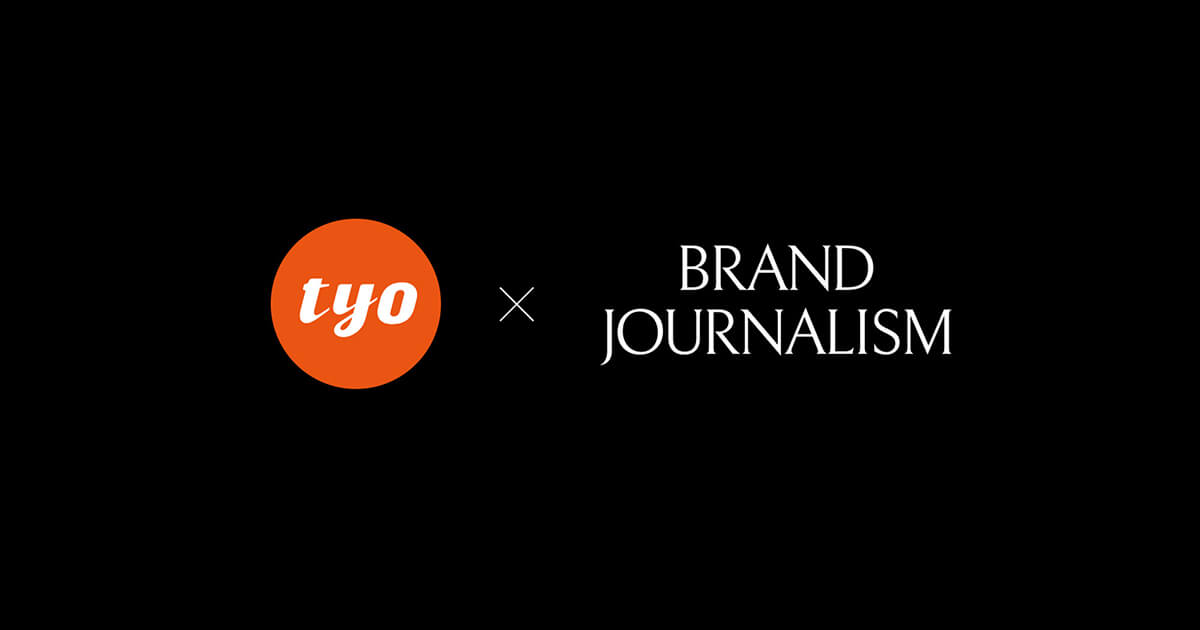 TYO、ステートメントムービー強化のためブランドジャーナリズムと協業──経営メッセージを「伝わる」映像に