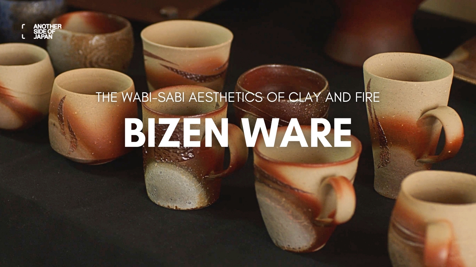 Another Side of Japan-OKAYAMA | Discover Bizen Ware's Wabi-Sabi Aesthetics of Clay and Fire